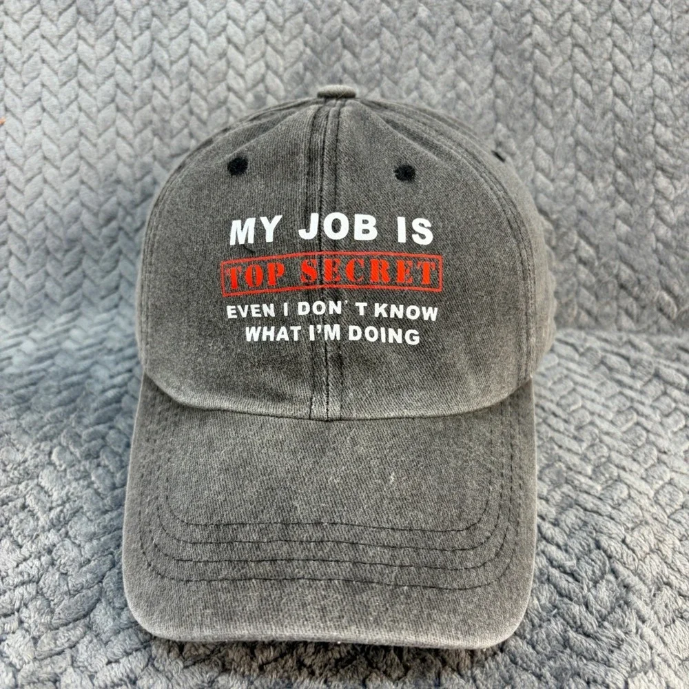 Top Secret Funny Work Humor Baseball Cap Washed Grey Cotton Adjustable Hat